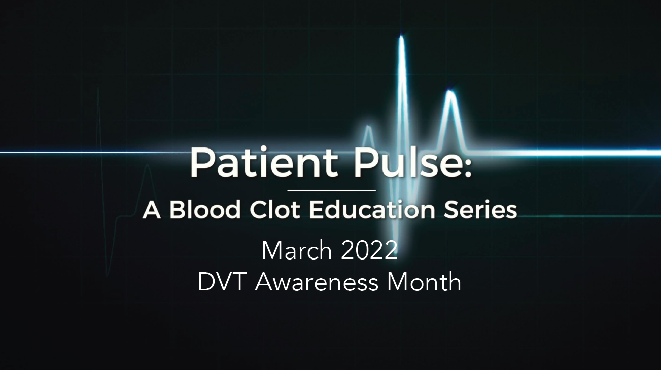March is DVT Awareness Month
