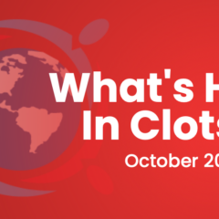 Whats Hot in Clots Feature Image October